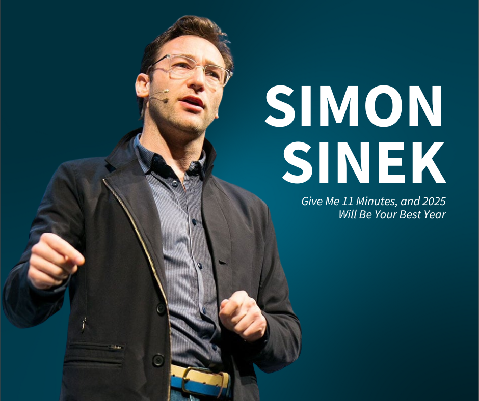 Give Me 11 Minutes, and 2025 Will Be Your Best Year | Simon Sinek’s Life-Changing Advice